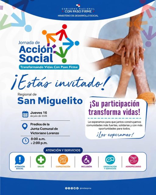 Te invitamos a ser parte de la Jornada de Acción Social, un espacio donde acercaremos servicios y oportunidades para fortalecer el bienestar de nuestras comunidades.
Jueves 16 de julio de 2026
Predios de la Junta Comunal de Victoriano Lorenzo
8:00 a.m. a 2:00 p.m.
Durante la jornada encontrarás atención social, servicios de salud, capacitaciones, programas de inclusión, orientación ciudadana y apoyo al sector agropecuario.
Cada acción cuenta y cada persona hace la diferencia. ¡Te esperamos para seguir construyendo juntos una comunidad más fuerte, solidaria y llena de oportunidades!