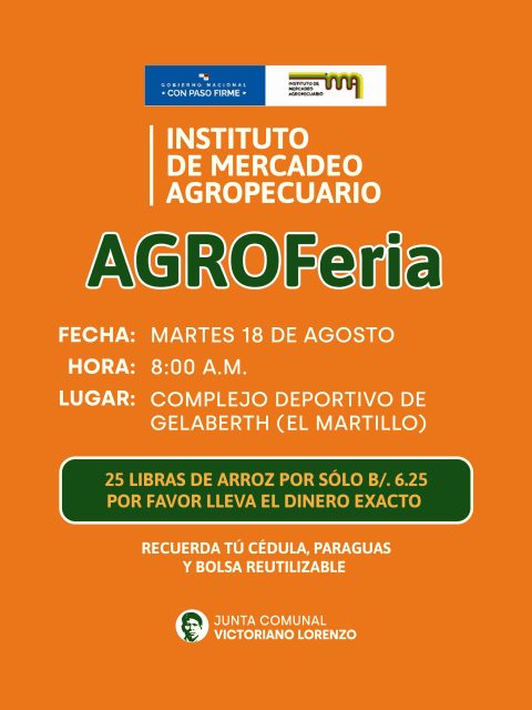 AGROFeria en camino 📢 

Martes 18 de Agosto, a partir de las 8:00am 
📍Complejo Deportivo de Gelaberth (El Martillo)

Queremos que todo sea rápido y productivo para la comunidad, Lleva el dinero del arroz exacto 🙏

Recuerda tu cédula, Paraguas y bolsa reutilizable. 

@ima_pma #TrabajandoPorTí #TuBienestarNuestraMisión