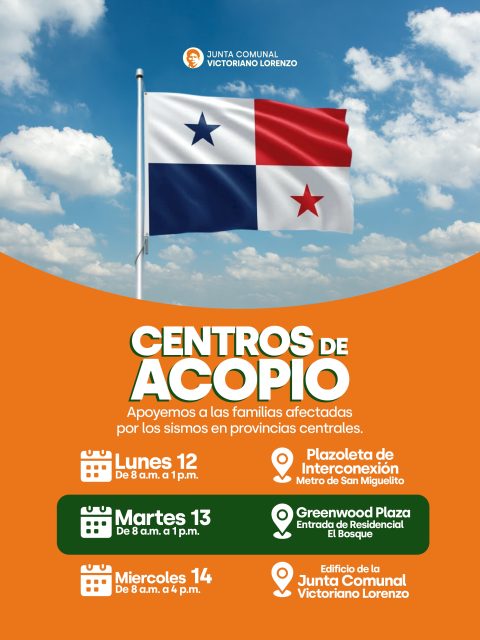 Panamá se une para ayudar 🇵🇦
Desde la Junta Comunal de Victoriano Lorenzo nos estamos organizando para recolectar donaciones en apoyo a las familias afectadas por los sismos en las provincias centrales.
🤝 Invitamos a toda la comunidad a sumarse a esta iniciativa y aportar su granito de arena. ¡Cada ayuda cuenta!
📍 Conoce en la imagen nuestros centros de acopio, fechas y horarios.
Hoy más que nunca, demostremos que la solidaridad nos une y que juntos podemos hacer la diferencia. ❤️💙🇵🇦
